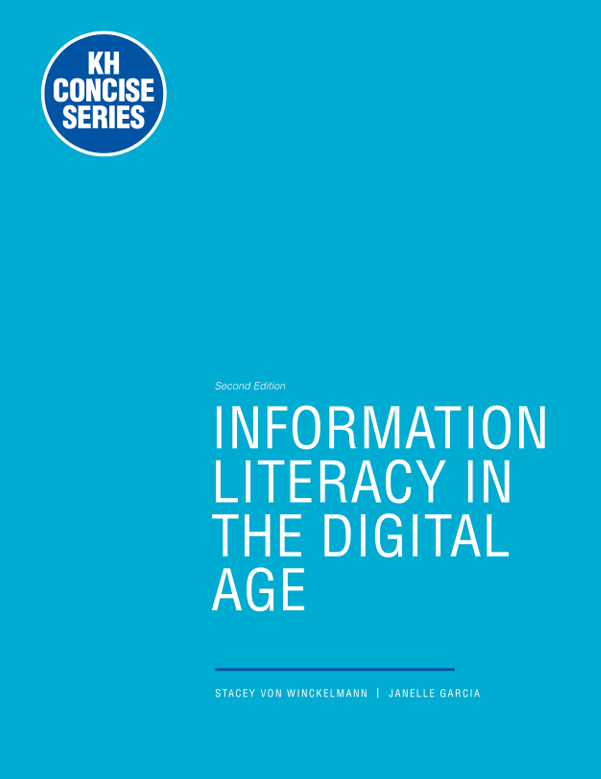 Information Literacy In The Digital Age Second Edition Higher Education